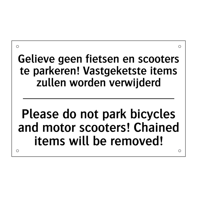 Gelieve geen fietsen en scooters /.../ - Please do not park bicycles and /.../