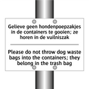 Gelieve geen hondenpoepzakjes /.../ - Please do not throw dog waste /.../