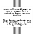 Gelieve geen sigarettenpeuken /.../ - Please do not throw cigarette /.../