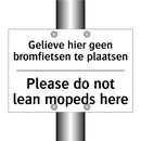 Gelieve hier geen bromfietsen /.../ - Please do not lean mopeds here