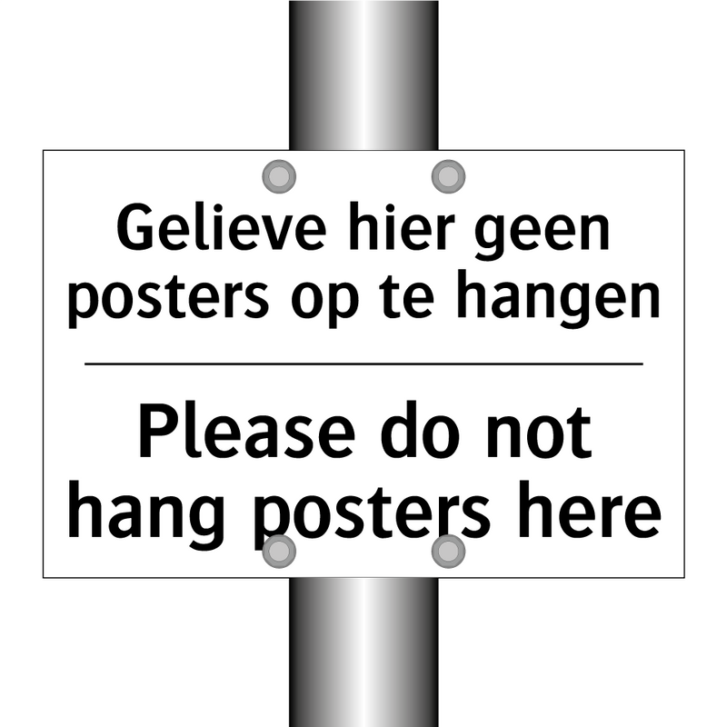 Gelieve hier geen posters op te /.../ - Please do not hang posters here/.../