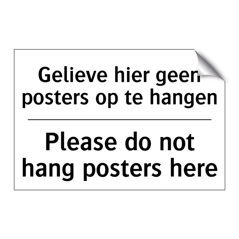 Gelieve hier geen posters op te /.../ - Please do not hang posters here/.../