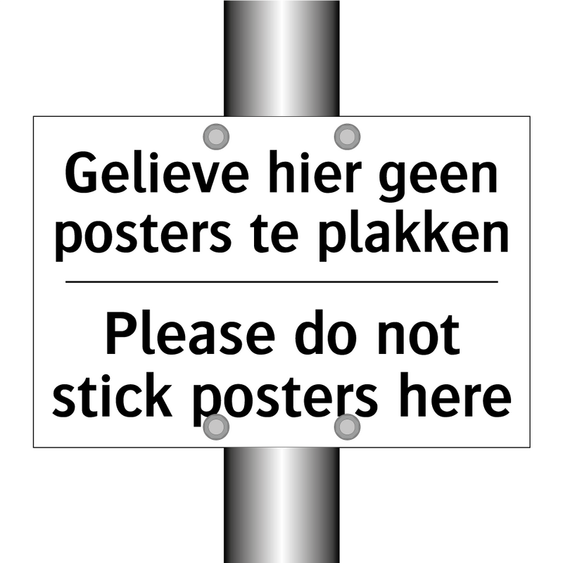 Gelieve hier geen posters te plakken/.../ - Please do not stick posters here/.../