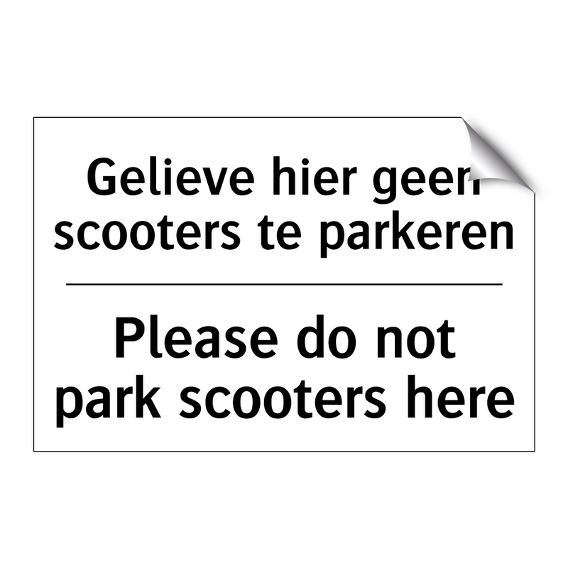 Gelieve hier geen scooters te /.../ - Please do not park scooters here/.../
