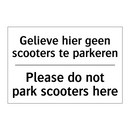 Gelieve hier geen scooters te /.../ - Please do not park scooters here/.../