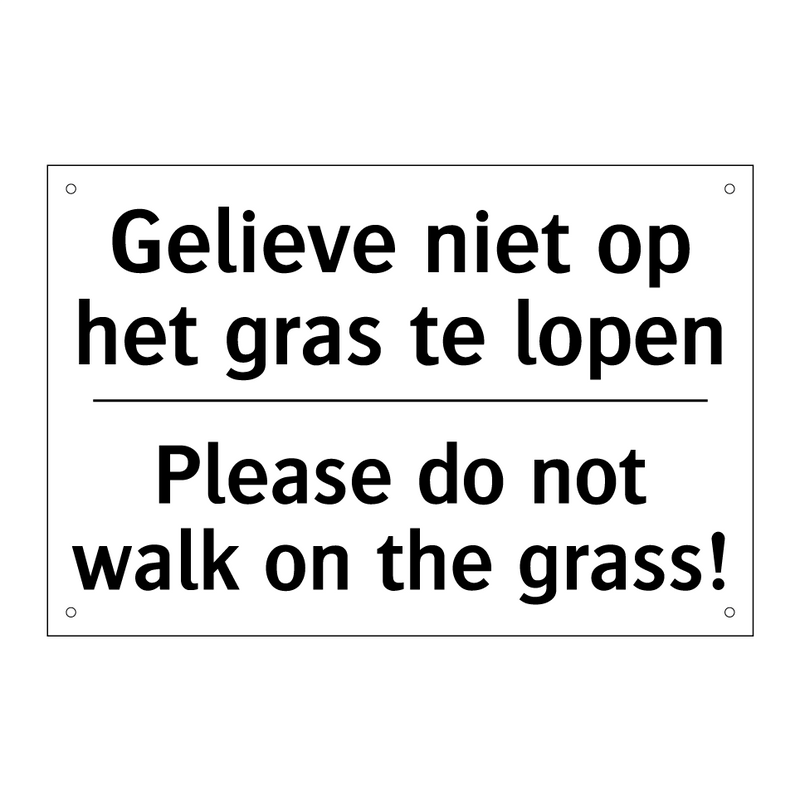 Gelieve niet op het gras te lopen/.../ - Please do not walk on the grass!/.../