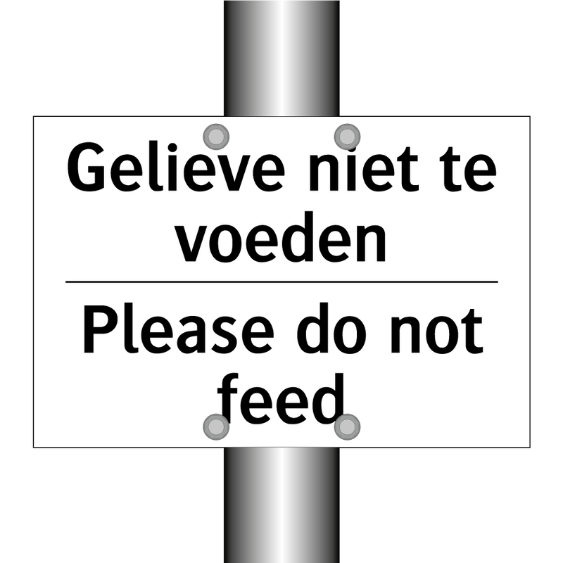 Gelieve niet te voeden - Please do not feed