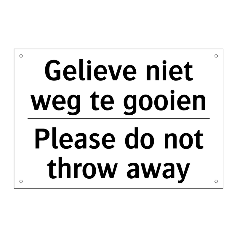 Gelieve niet weg te gooien - Please do not throw away
