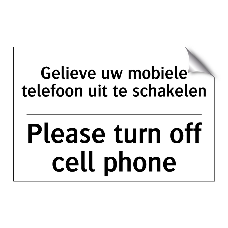 Gelieve uw mobiele telefoon uit /.../ - Please turn off cell phone