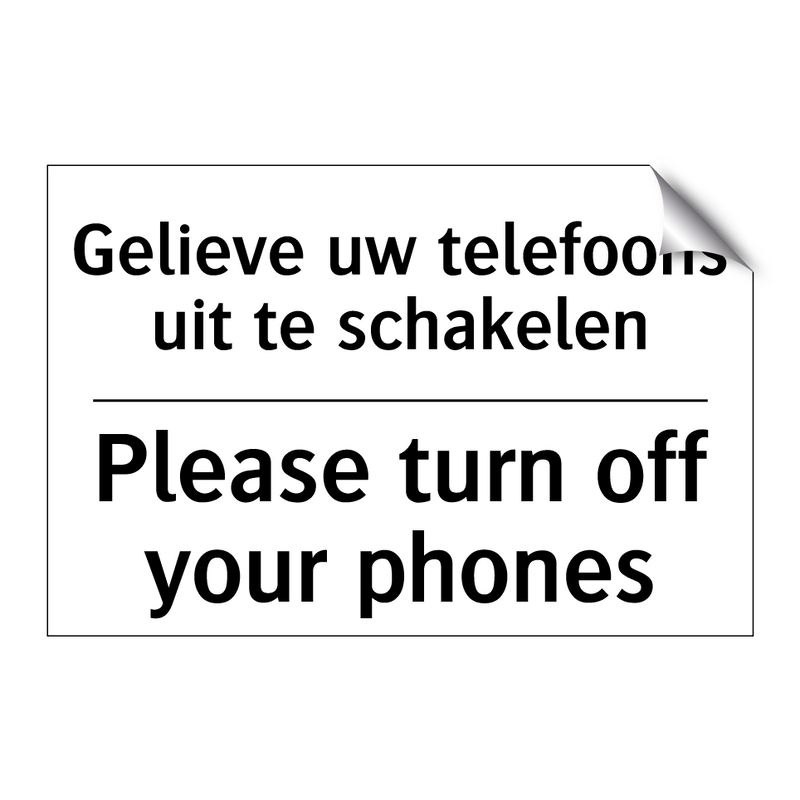 Gelieve uw telefoons uit te schakelen/.../ - Please turn off your phones