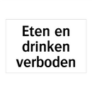 Eten en drinken verboden
