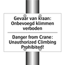 Gevaar van kraan: Onbevoegd klimmen /.../ - Danger from Crane: Unauthorized /.../
