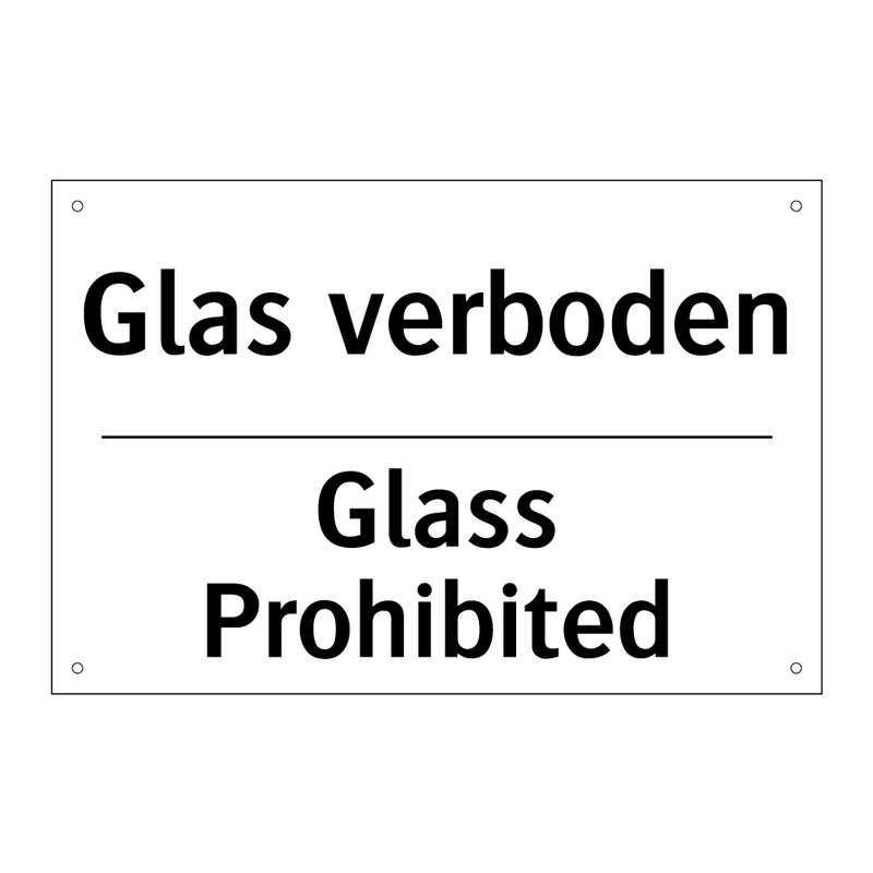 Glas verboden - Glass Prohibited