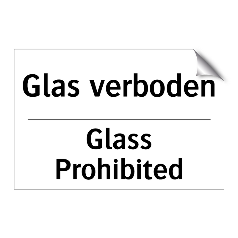 Glas verboden - Glass Prohibited