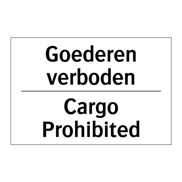 Goederen verboden - Cargo Prohibited