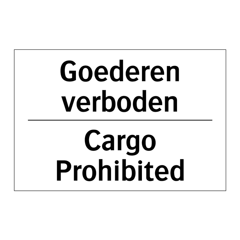 Goederen verboden - Cargo Prohibited