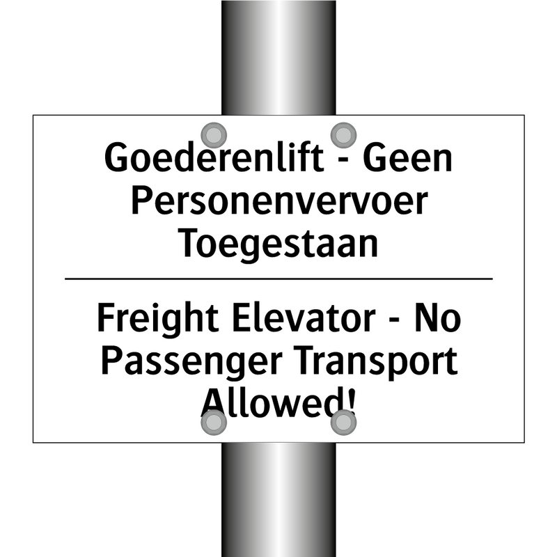 Goederenlift - Geen Personenvervoer /.../ - Freight Elevator - No Passenger /.../