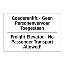 Goederenlift - Geen Personenvervoer /.../ - Freight Elevator - No Passenger /.../