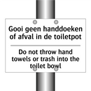 Gooi geen handdoeken of afval /.../ - Do not throw hand towels or trash /.../