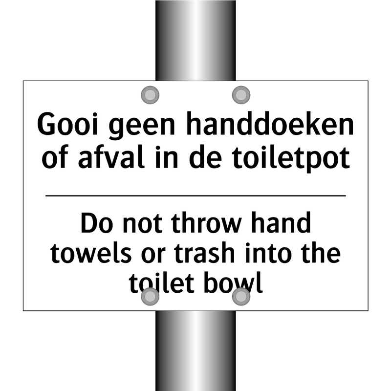 Gooi geen handdoeken of afval /.../ - Do not throw hand towels or trash /.../