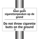 Gooi geen sigarettenpeuken op /.../ - Do not throw cigarette butts on /.../