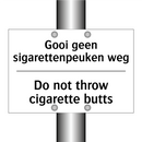 Gooi geen sigarettenpeuken weg - Do not throw cigarette butts