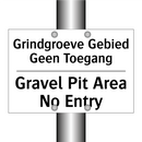 Grindgroeve Gebied Geen Toegang/.../ - Gravel Pit Area No Entry
