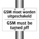 GSM moet worden uitgeschakeld - GSM must be turned off
