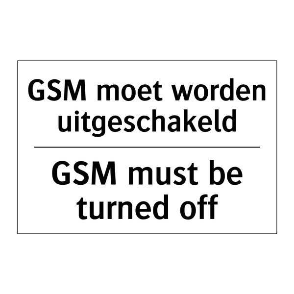 GSM moet worden uitgeschakeld - GSM must be turned off