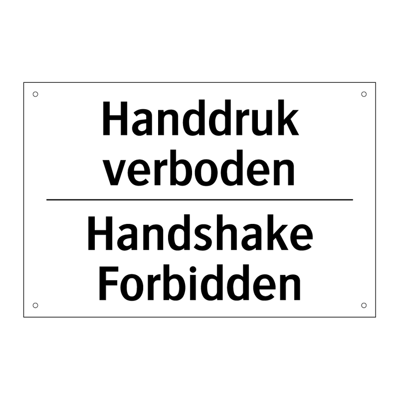 Handdruk verboden - Handshake Forbidden