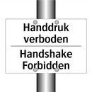 Handdruk verboden - Handshake Forbidden