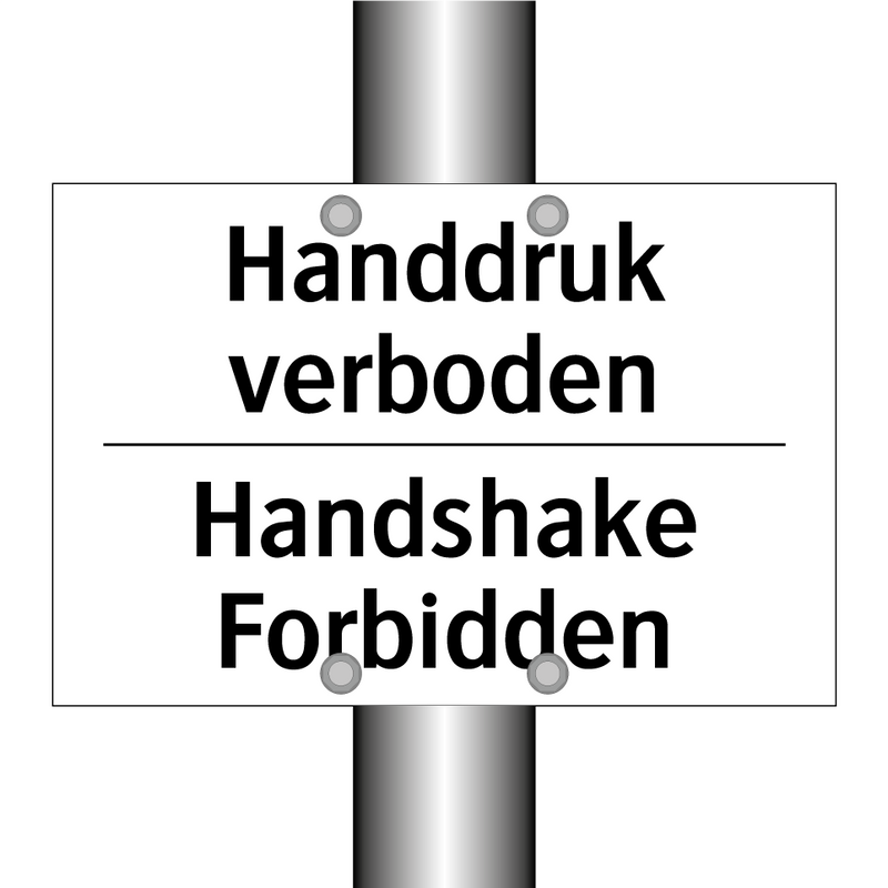 Handdruk verboden - Handshake Forbidden