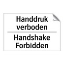 Handdruk verboden - Handshake Forbidden