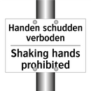 Handen schudden verboden - Shaking hands prohibited