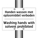 Handen wassen met oplosmiddel /.../ - Washing hands with solvent prohibited/.../