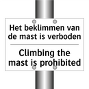 Het beklimmen van de mast is verboden/.../ - Climbing the mast is prohibited/.../