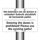 Het betreden van de duinen is /.../ - Entering the dunes is prohibited! /.../