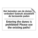 Het betreden van de duinen is /.../ - Entering the dunes is prohibited! /.../