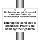 Het betreden van het vijvergebied /.../ - Entering the pond area is prohibited. /.../