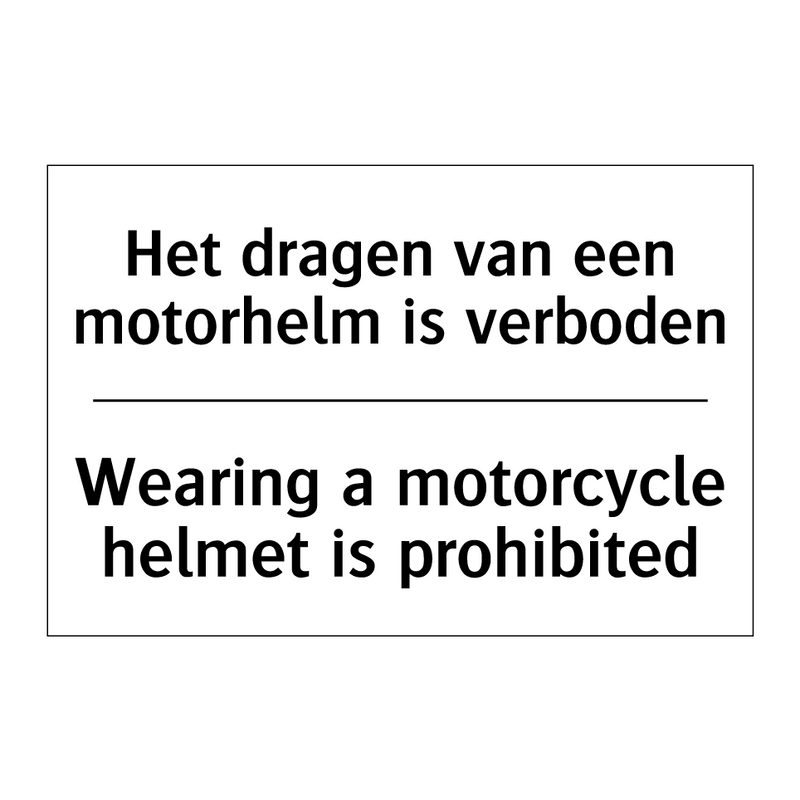 Het dragen van een motorhelm is /.../ - Wearing a motorcycle helmet is /.../