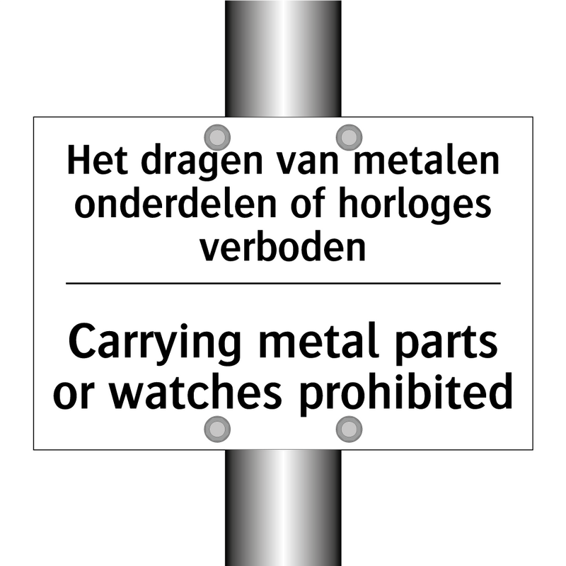Het dragen van metalen onderdelen /.../ - Carrying metal parts or watches /.../