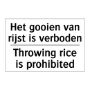 Het gooien van rijst is verboden/.../ - Throwing rice is prohibited