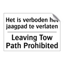 Het is verboden het jaagpad te /.../ - Leaving Tow Path Prohibited
