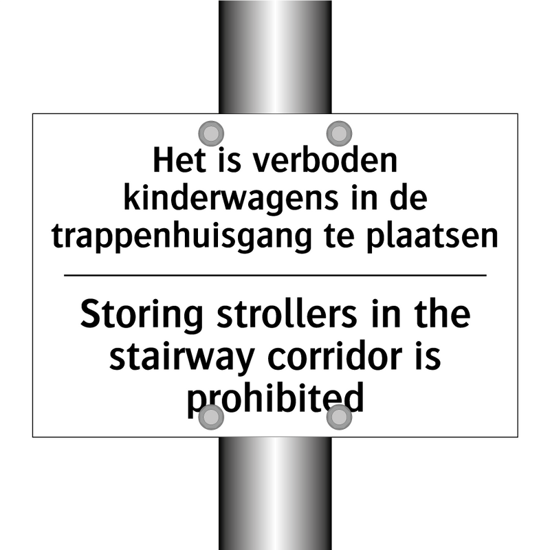 Het is verboden kinderwagens in /.../ - Storing strollers in the stairway /.../