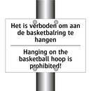 Het is verboden om aan de basketbalring /.../ - Hanging on the basketball hoop /.../