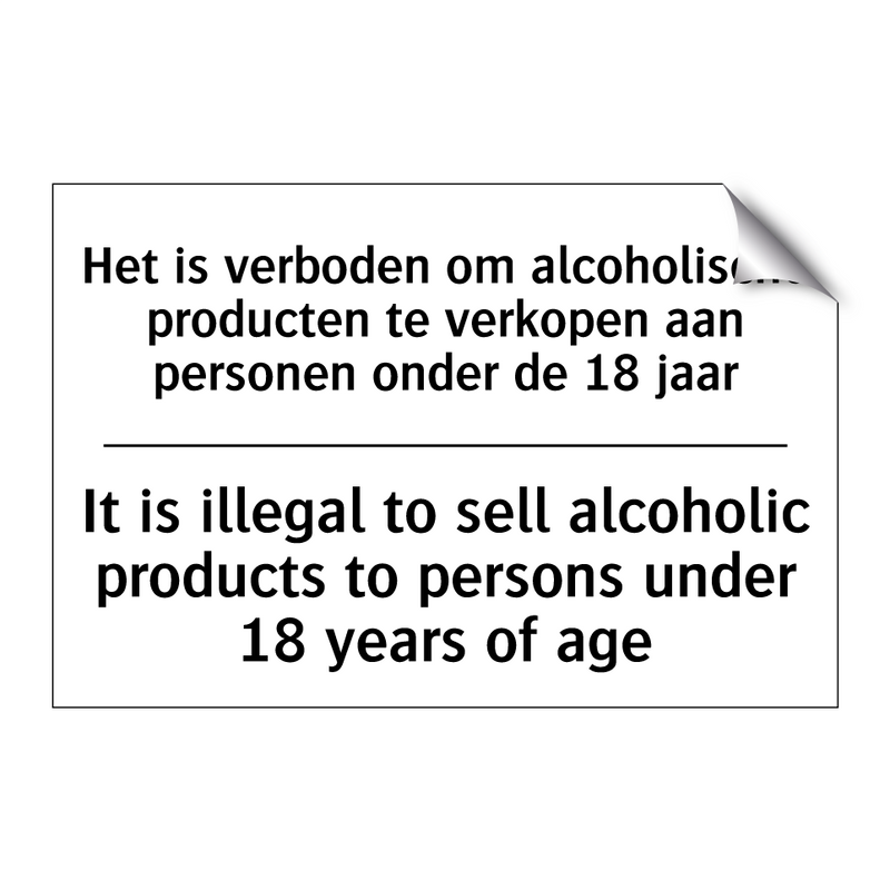 Het is verboden om alcoholische /.../ - It is illegal to sell alcoholic /.../