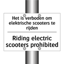Het is verboden om elektrische /.../ - Riding electric scooters prohibited/.../