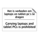 Het is verboden om laptops en /.../ - Carrying laptops and tablet PCs /.../