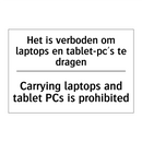 Het is verboden om laptops en /.../ - Carrying laptops and tablet PCs /.../