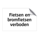 Fietsen en bromfietsen verboden
